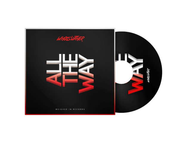 All The Way - Digital Single